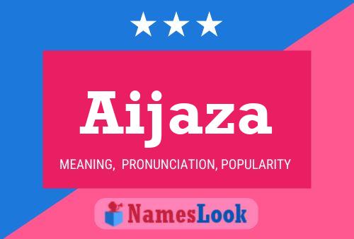 Aijaza Name Poster