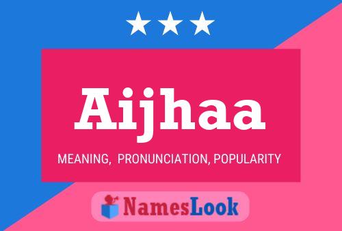 Aijhaa Name Poster