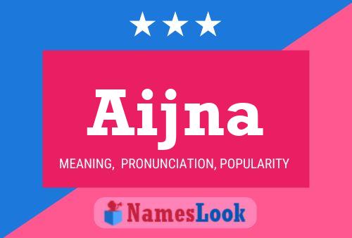 Aijna Name Poster