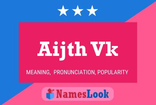 Aijth Vk Name Poster