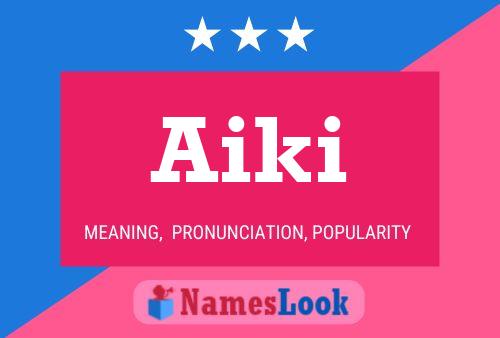 Aiki Name Poster