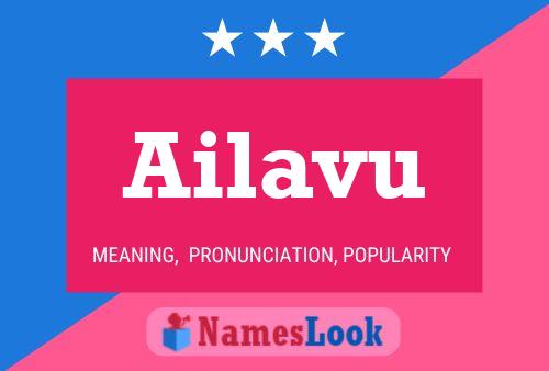 Ailavu Name Poster