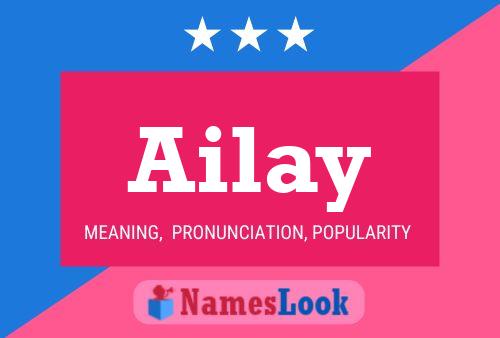 Ailay Name Poster