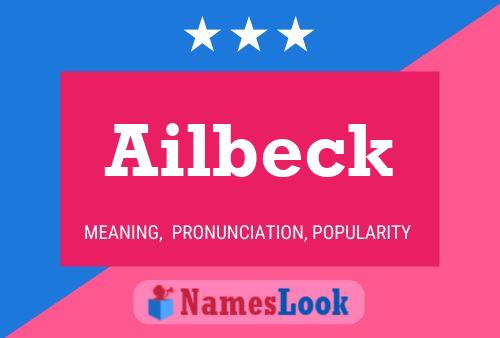 Ailbeck Name Poster