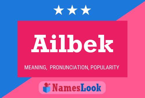 Ailbek Name Poster