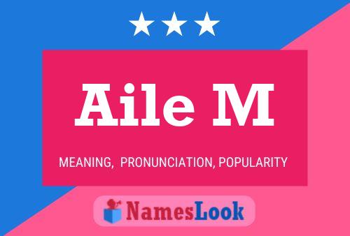 Aile M Name Poster