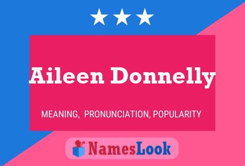 Aileen Donnelly Name Poster