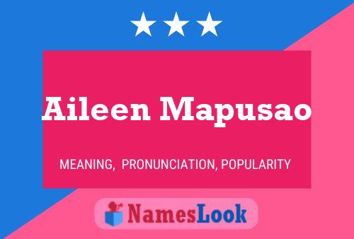 Aileen Mapusao Name Poster