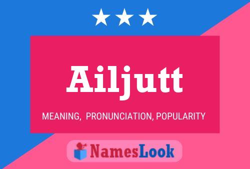 Ailjutt Name Poster