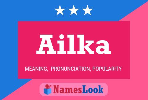 Ailka Name Poster