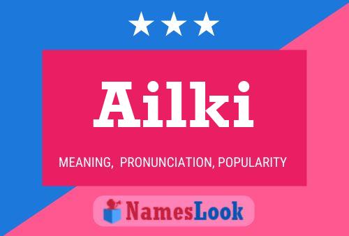 Ailki Name Poster