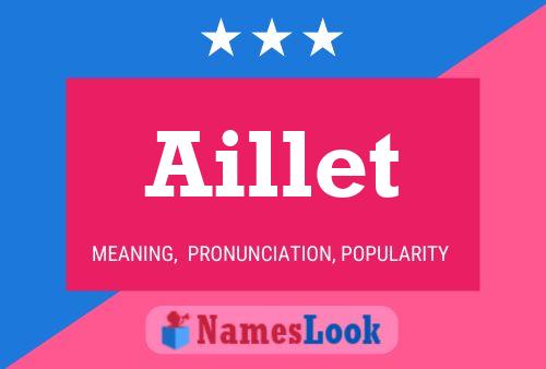 Aillet Name Poster