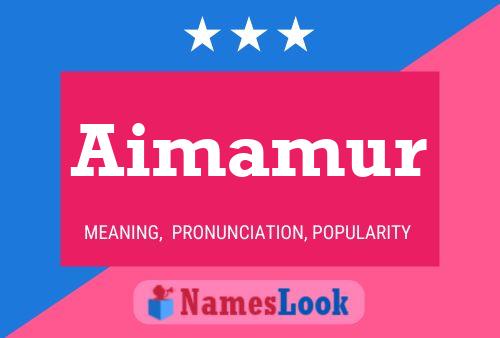 Aimamur Name Poster