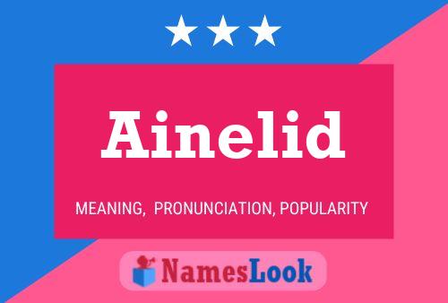 Ainelid Name Poster