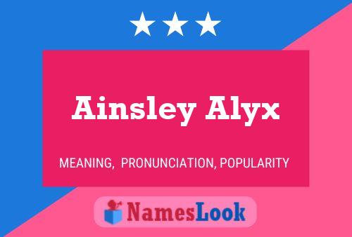 Ainsley Alyx Name Poster