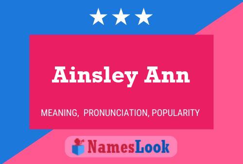 Ainsley Ann Name Poster