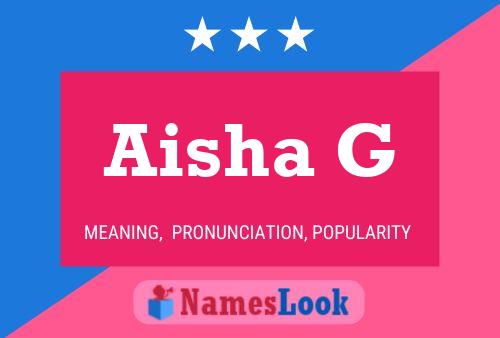 Aisha G Name Poster