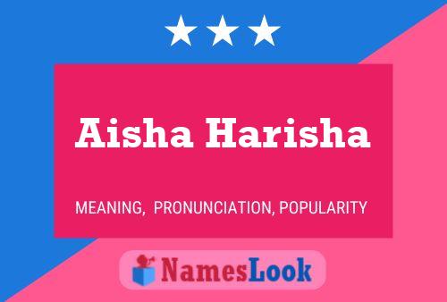 Aisha Harisha Name Poster