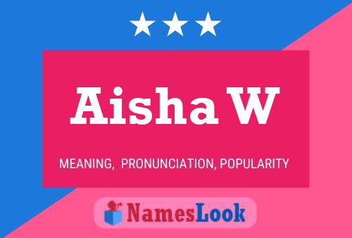 Aisha W Name Poster