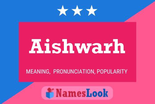 Aishwarh Name Poster