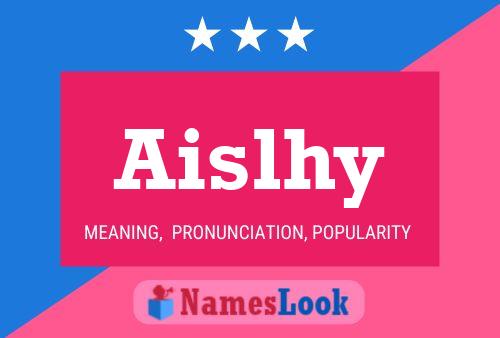 Aislhy Name Poster