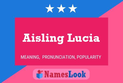 Aisling Lucia Name Poster