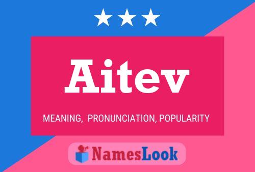 Aitev Name Poster