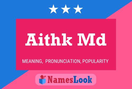 Aithk Md Name Poster