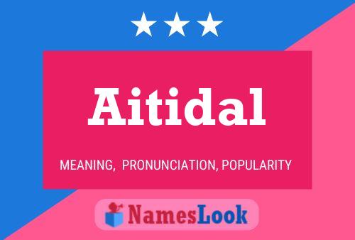 Aitidal Name Poster