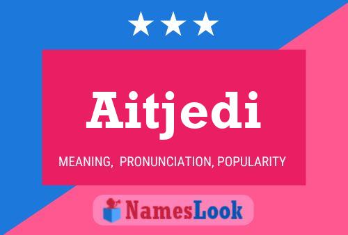 Aitjedi Name Poster