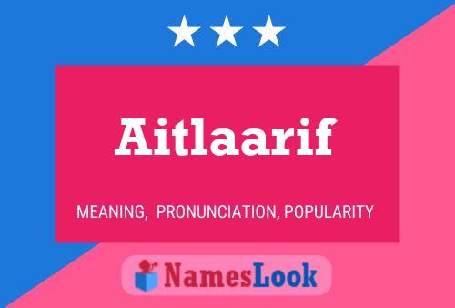 Aitlaarif Name Poster