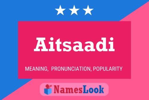 Aitsaadi Name Poster