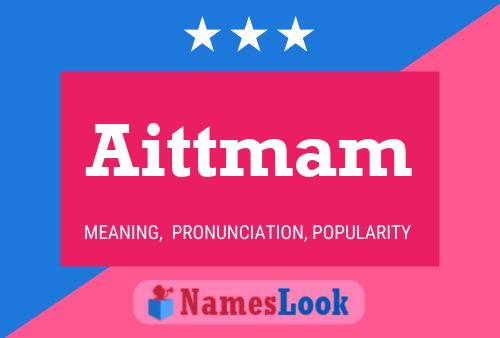 Aittmam Name Poster