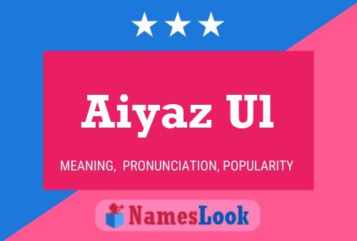 Aiyaz Ul Name Poster