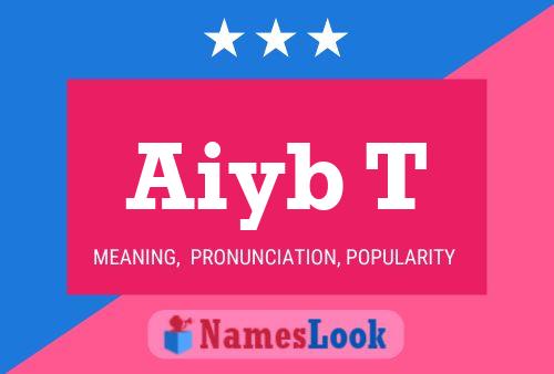 Aiyb T Name Poster