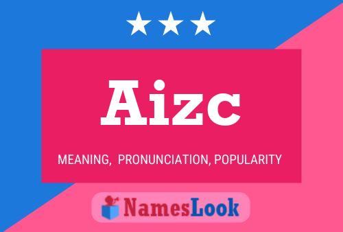 Aizc Name Poster