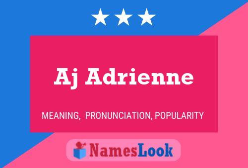 Aj Adrienne Name Poster