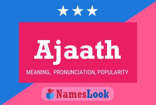 Ajaath Name Poster