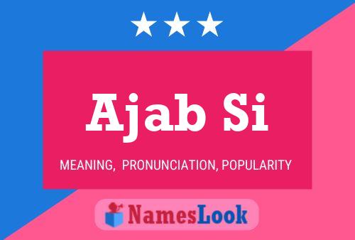 Ajab Si Name Poster