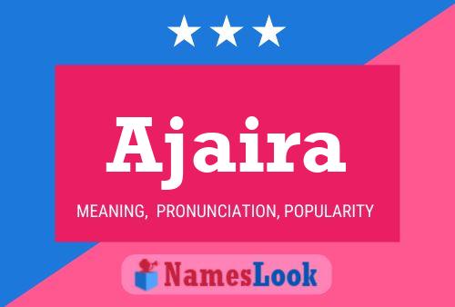 Ajaira Name Poster