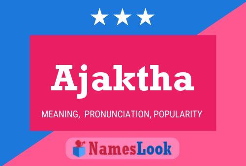 Ajaktha Name Poster