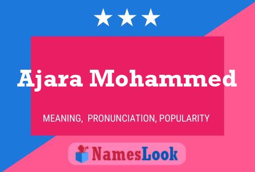 Ajara Mohammed Name Poster