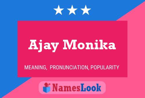 Ajay Monika Name Poster