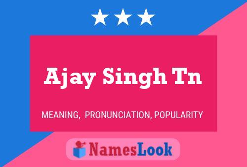 Ajay Singh Tn Name Poster