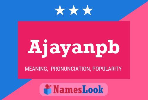 Ajayanpb Name Poster