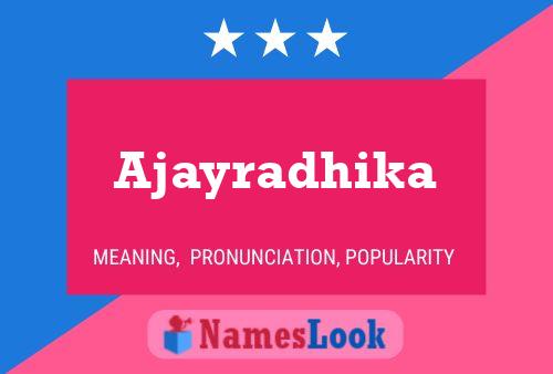 Ajayradhika Name Poster