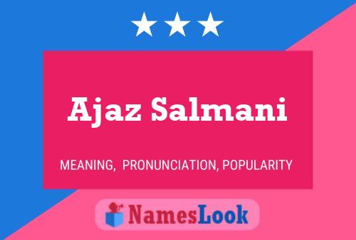 Ajaz Salmani Name Poster