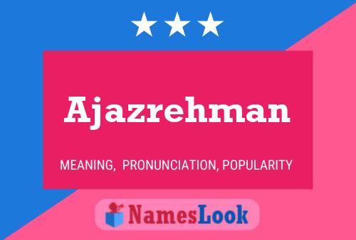 Ajazrehman Name Poster