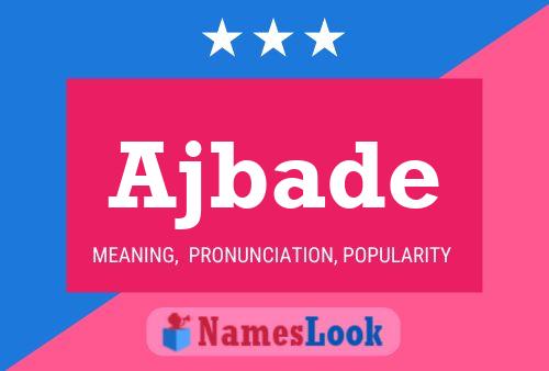 Ajbade Name Poster