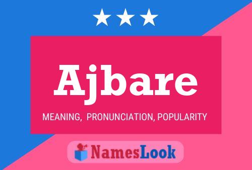 Ajbare Name Poster